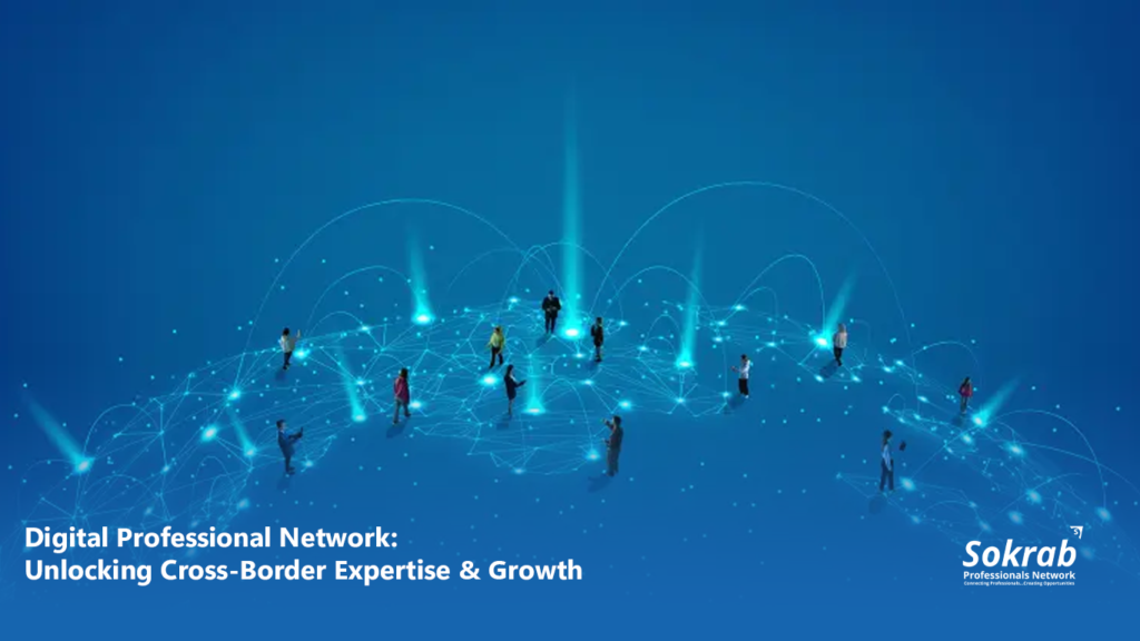 Digital professional network interface showing global connections, cross-border collaboration tools, and professional profile networking features